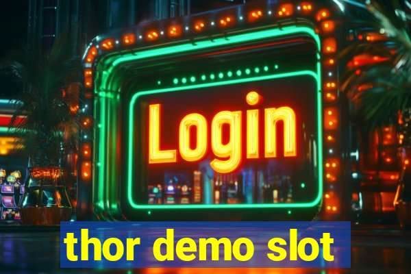 thor demo slot