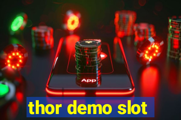 thor demo slot