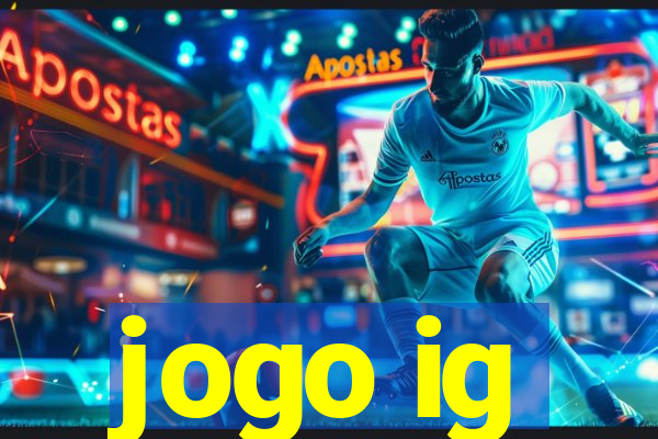 jogo ig