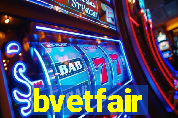 bvetfair