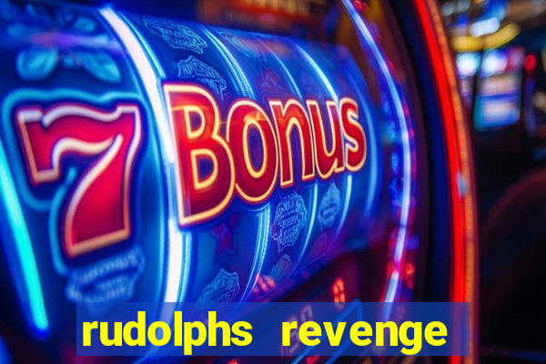 rudolphs revenge slot game