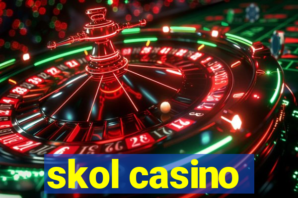 skol casino