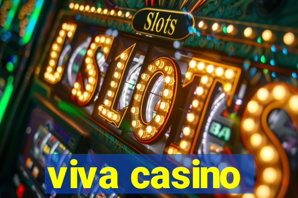 viva casino