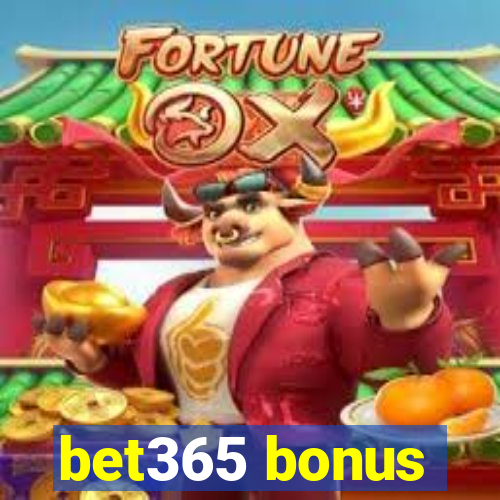 bet365 bonus