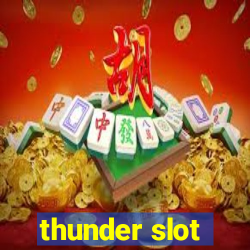 thunder slot