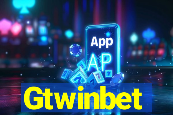 Gtwinbet