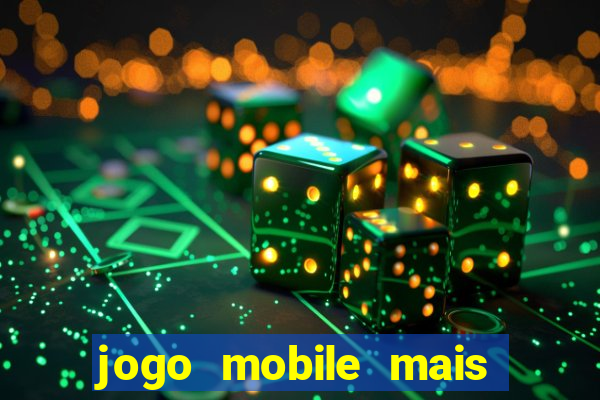 jogo mobile mais jogado do mundo