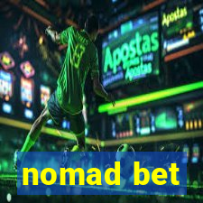 nomad bet