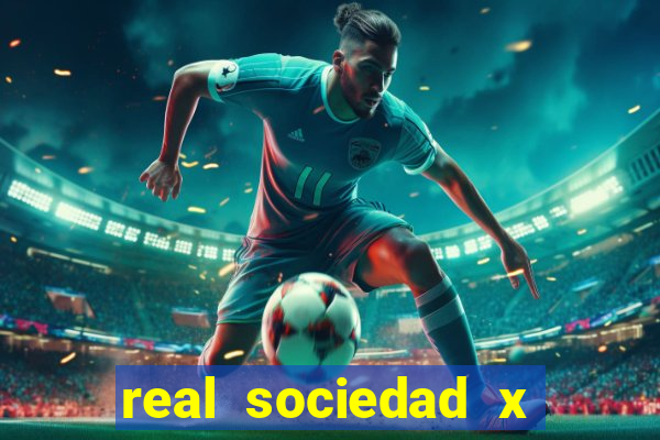 real sociedad x real madrid palpites