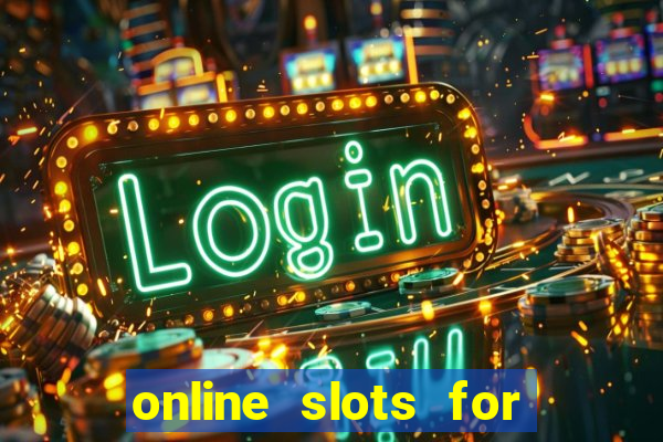 online slots for real money