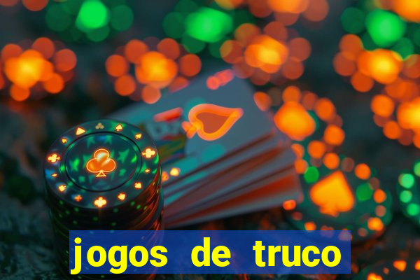 jogos de truco online grátis