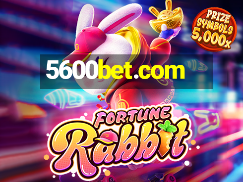 5600bet.com