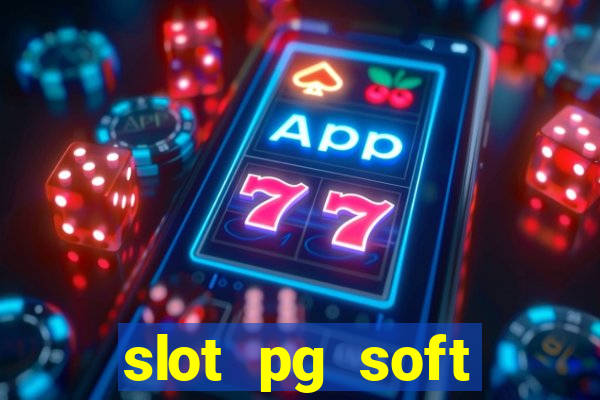 slot pg soft prodevreal porcentagem