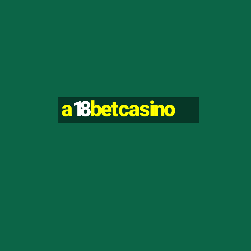 a18betcasino