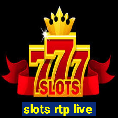 slots rtp live