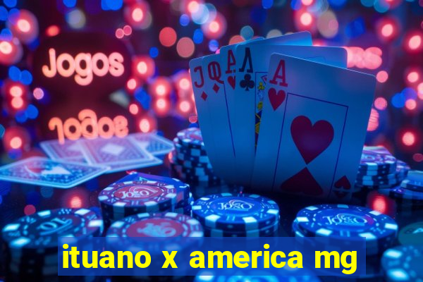 ituano x america mg