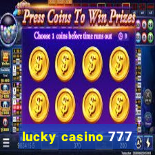 lucky casino 777