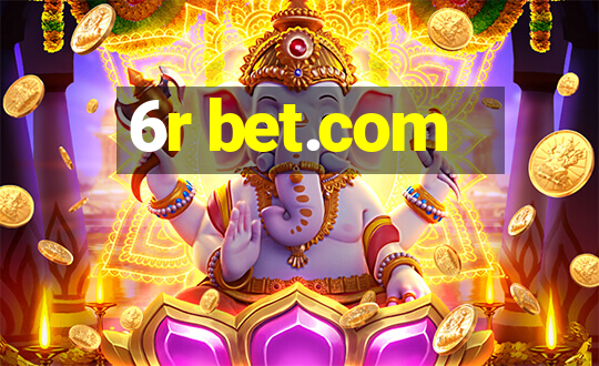 6r bet.com