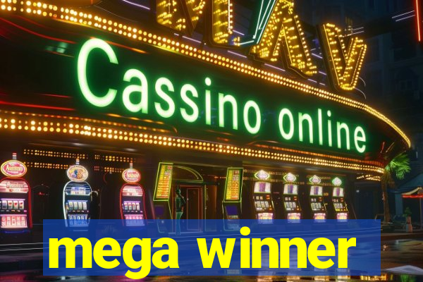 mega winner