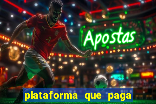 plataforma que paga no cadastro bet