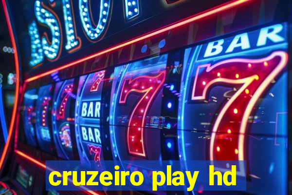 cruzeiro play hd