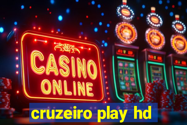 cruzeiro play hd