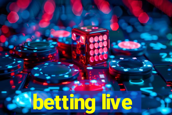 betting live