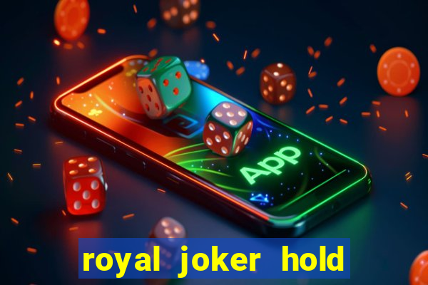 royal joker hold and win slot free play