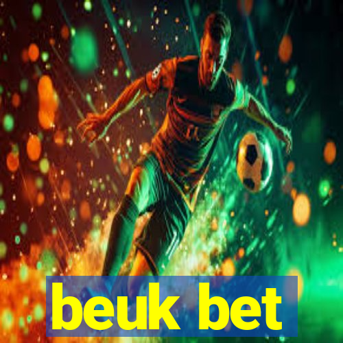 beuk bet