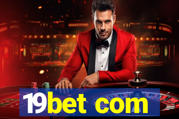 19bet com