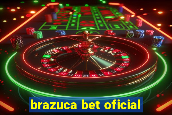 brazuca bet oficial