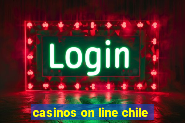 casinos on line chile