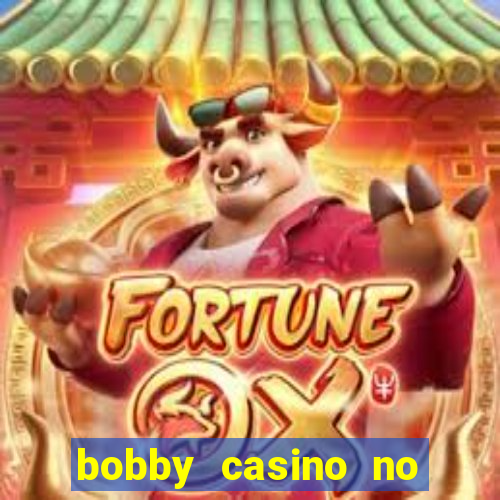 bobby casino no deposit bonus