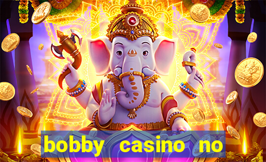 bobby casino no deposit bonus