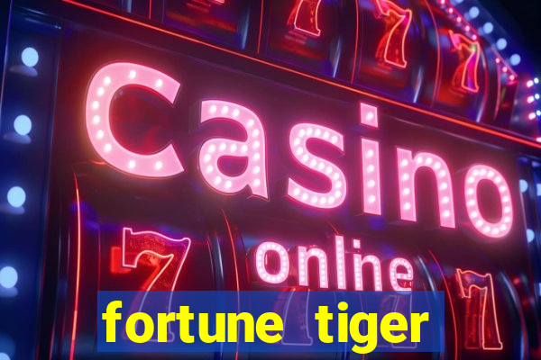 fortune tiger plataforma de 1 real