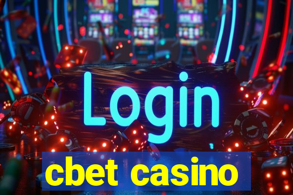 cbet casino