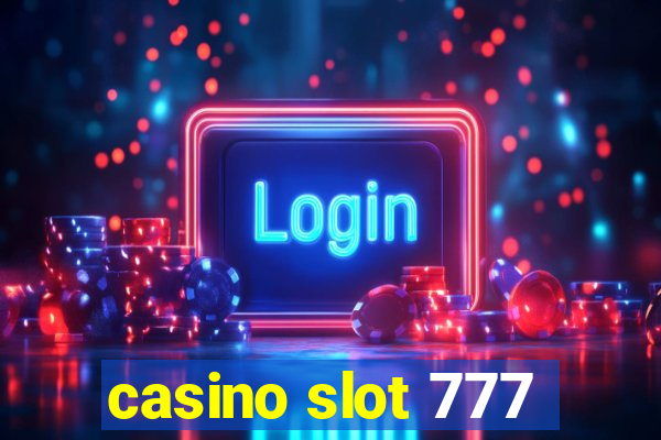 casino slot 777