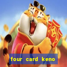 four card keno casino games