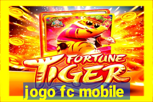 jogo fc mobile