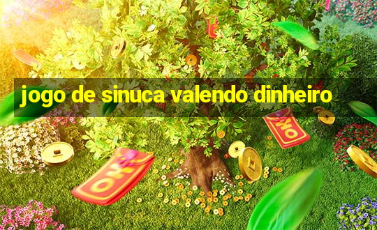 jogo de sinuca valendo dinheiro