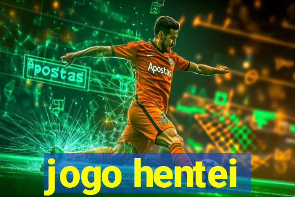 jogo hentei