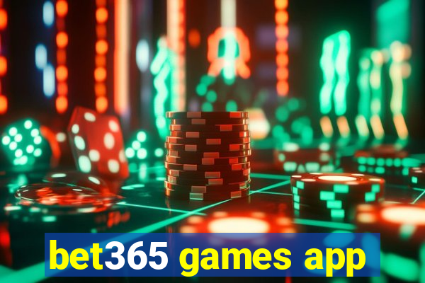 bet365 games app