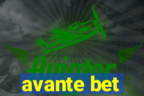 avante bet