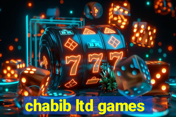 chabib ltd games