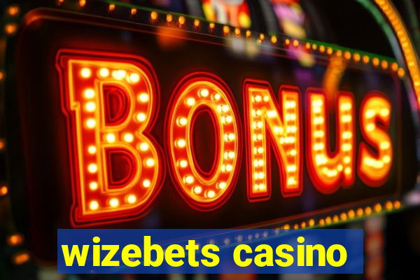 wizebets casino