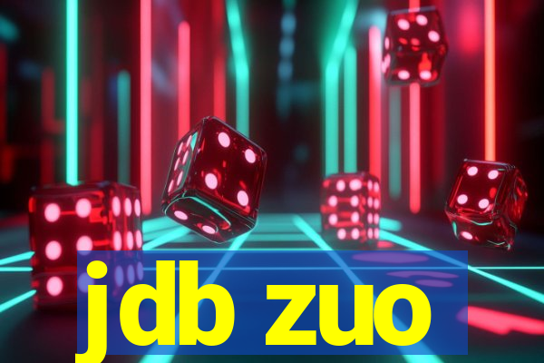 jdb zuo