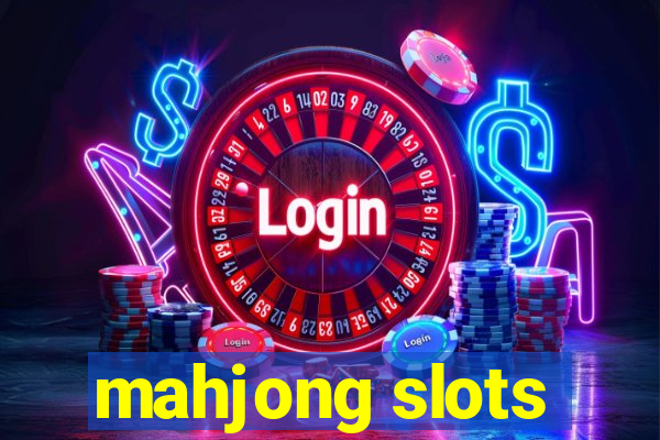 mahjong slots