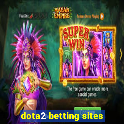 dota2 betting sites