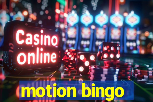 motion bingo