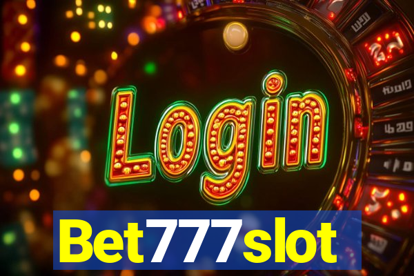 Bet777slot